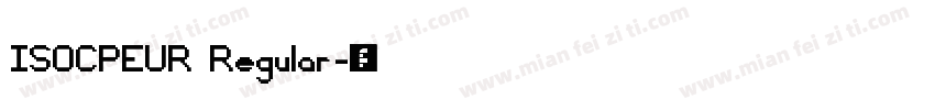 ISOCPEUR Regular字体转换